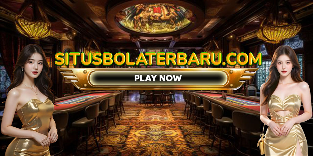 Situs Bola Terbaru